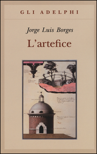 Artefice_Testo_Spagnolo_A_Fronte_(l`)_-Borges_Jorge_L.